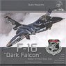 F-16 Dark Falcon Belgian Air Force Demo Team (Book)