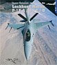 Lockheed Martin F-16A/B/C/D (Book)