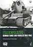 イタリア戦線： ドイツ軍戦車と車両 1943～45年 Vol.1 (書籍)