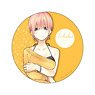 The Quintessential Quintuplets Big Can Badge Ichika Nakano (Anime Toy)