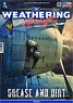 The Weathering Aircraft Issue 15. Grease & Dirt (English) (Book)