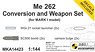 Me262A Conversion and Weapos Set (for Mark I Model) (Plastic model)