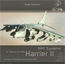 Aircraft in Detail 011 : BAE Systems HarrierII & Boeing AV-8B HarrierII (Book)