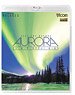 FEEL THE NATURE-aurora- (Blu-ray)