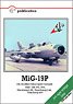 MiG-19P & 19PM Farmer B & D All-Weather Interceptor Variants (Book)