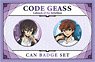 [Code Geass Lelouch of the Rebellion] Can Badge Set (Anime Toy)