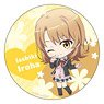 My Teen Romantic Comedy Snafu Climax Puchichoko Big Can Badge [Iroha Isshiki] (Anime Toy)