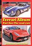 Ferrari Album Part 1: The Racing Cars (Book)