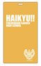Haikyu!! Ticket Holder Fukurodani Gakuen High School Ver. (Anime Toy)