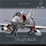 Aircraft in Detail 014 : Douglas A-4 M/N/AR Skyhawk (Book)