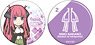 [The Quintessential Quintuplets Season 2] Can Badge Set Nino (Anime Toy)