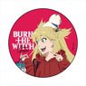 Burn the Witch Can Badge Ninny (Anime Toy)