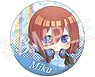 The Quintessential Quintuplets Season 2 Can Badge A Miku Nakano (Anime Toy)