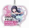Acrylic Key Ring Idoly Pride 18 Mana Nagase AK (Anime Toy)