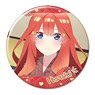 [The Quintessential Quintuplets Season 2] Can Badge Design 21 (Itsuki Nakano/A) (Anime Toy)