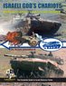 Israeli God`s Chariots Volume 2 Merkava Siman 1 Tanks in IDF Service Part 2 (Book)