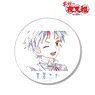 Yashahime: Princess Half-Demon Towa Higurashi Ani-Art Big Can Badge (Anime Toy)
