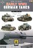 How to Paint Early WWII German Tanks 1936 - FEB 1943 (Multilingual) (Book)