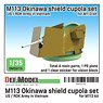 M113 Okinawa Shield Cupola Set in Vietnam War (for M113 Kit) (Plastic model)