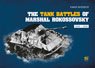 The Tank Battles of Marshal Rokossovsky 1943-1945 (Book)