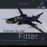 Aircraft in Detail 023 : Sukhoi Su-2 Fitter (Book)