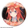 [The Quintessential Quintuplets the Movie] Can Badge Design 53 (Itsuki Nakano/E) (Anime Toy)