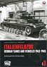 Italienfeldzug.German Tanks and Vehicles 1943-1945 Vol.3 (Book)