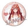 The Quintessential Quintuplets 76mm Can Badge Itsuki Nakano Wedding Dress Ver. (Anime Toy)