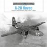 「A-20 ハボック」 第二次大戦のダグラス攻撃爆撃機/夜間戦闘機 写真資料集 (ハードカバー) (書籍)