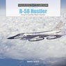 「B-58 ハスラー」 冷戦時代のマッハ2爆撃機(ハードカバー) (書籍)