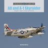 「AD & A-1 スカイレイダー」 朝鮮戦争とベトナム戦争でのSpad(ハードカバー) (書籍)