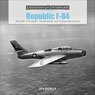 「F-84 サンダージェット」 アメリカ空軍 サンダージェット、サンダーストリーク、サンダーフラッシュ 写真資料集(ハードカバー) (書籍)