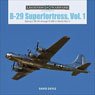 「B-29 スーパーフォートレス Vol.1」 XB-29から第二次大戦のB-29B写真資料集 (ハードカバー) (書籍)