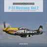 「P-51 マスタング Vol.2」 第二次大戦から朝鮮戦争でのD型、H型、K型写真資料集(ハードカバー) (書籍)