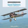 「スパッド複葉戦闘機」 第一次大戦のスパッドA2からXVI 写真資料集(ハードカバー) (書籍)