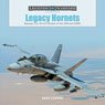 「レガシー ホーネット」 アメリカ海軍・海兵隊のF/A-18AからDホーネット 写真資料集(ハードカバー) (書籍)