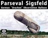 ドイツ軍 パルセファル -ジーグスフェルト 「ドラッヘン」 観測気球 (プラモデル)