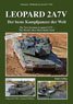 Leopard 2A7V The New German Leopard 2A7V - The World`s Best Main Battle Tank (Book)