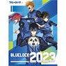 TVアニメ「ブルーロック」 CL-030 2023年 壁掛けカレンダー (キャラクターグッズ)