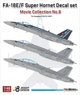 現用 アメリカ海軍 艦上戦闘機 F/A-18 デカールセット ムービーコレクション No.8 「トップガン」 2022 (ハセガワ用)