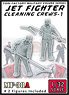 Jet Fighter Cleaning Crews - 1 (Plastic model)