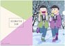 おそ松さん 【描き下ろし】 チョロ松&トド松(冬) A4クリアファイル (キャラクターグッズ)