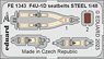 F4U-1D Seatbelts Steel (for Hobby Boss) (Plastic model)
