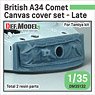 British A34 Comet Canvas Cover Set- Late (for Tamiya) (Plastic model)