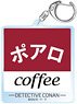 Detective Conan Cafe Poirot Series Acrylic Key Ring (2023) C Signboard Logo (Anime Toy)
