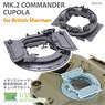 MK.2 Commander Cupola for British Sherman (Plastic model)