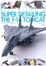 Super Detailing 1/48 F-14 Tomcat (Book)